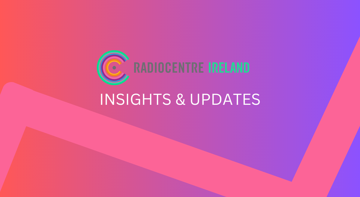 The Impact of Audio in the Marketing World: Radiocentre Ireland Insights